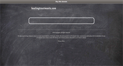 Desktop Screenshot of healingtreatments.com